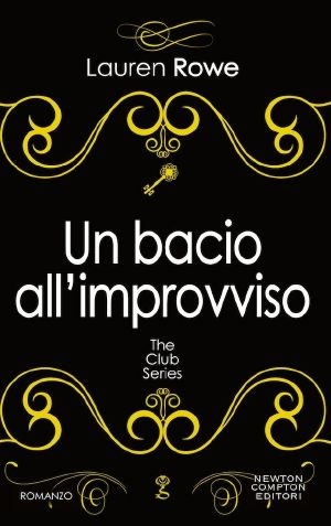 [The Josh & Kat Trilogy 02] • Un Bacio All'improvviso